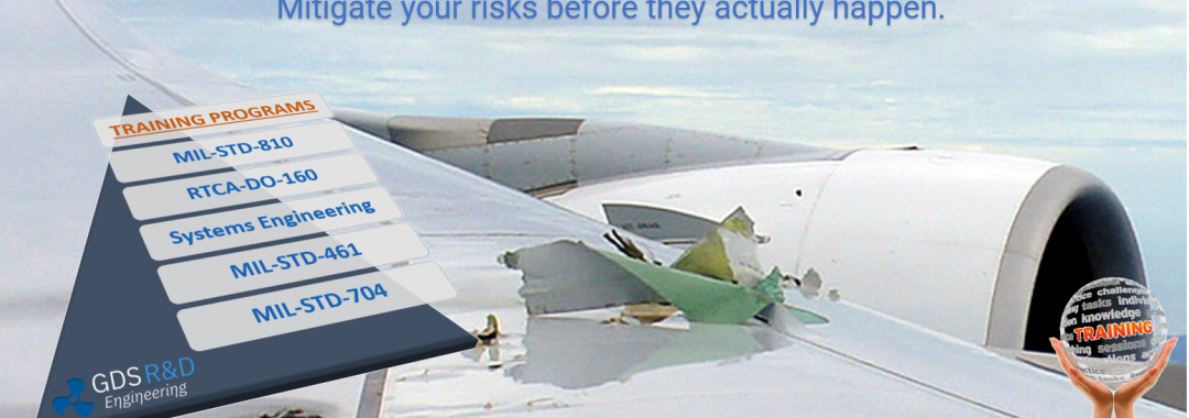 Online Training on MIL-STD-810H, RTCA-DO-160, MIL-STD-461G, MIL-STD-704 Environmental Testing of Products, provided by GDS Engineering R&D, Systems Engineering Products and Solutions. Training Led by a Live US-based Sr. Instructor: Dr. Ismail Cicek. Product Verification and Validation Courses for Integrated Systems. C-17 Military Aicraft. FAA/EASA. US DoD. Safety First. US Army. US Air Force and US Navy Tailoring Examples for Mission and Environmental Profile. Setting Test Limits and Durations are Explained. How to evaluate test results and mitigate the risk (Risk Assessment Matrix). Aircafft Equipment, Devices, Plugs, Machinary, Engines, Compressors, or Carry-on. European CE Time Schedule. FAA Requirements Management. Efficient way of learning. Continues Education. Class Material.