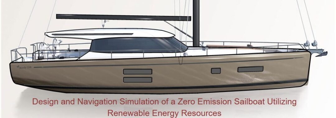 Yenilenebilir Enerji Kaynakları ile Sıfır Emisyonlu Yat Tasarımı ve Simülasyonları